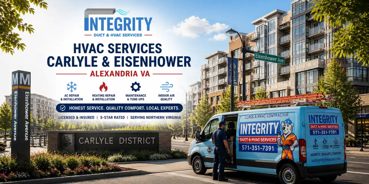 HVAC Carlyle Eisenhower Alexandria VA header image with Integrity Duct & HVAC Services van near modern Carlyle District and Eisenhower Avenue buildings. HVAC Eisenhower Alexandria VA